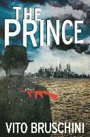 Vito Bruschini - The Prince, Häftad