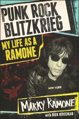 bokomslag Punk Rock Blitzkrieg: My Life as a Ramone