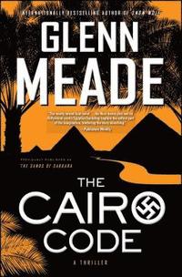 bokomslag The Cairo Code: A Thriller