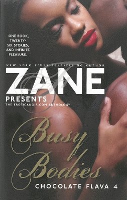 Zane Presents Busy Bodies 1