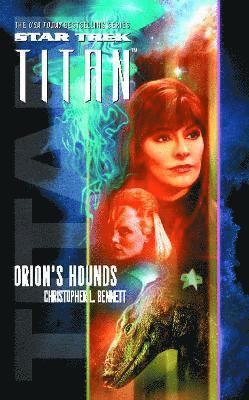 bokomslag Star Trek: Titan #3: Orion's Hounds