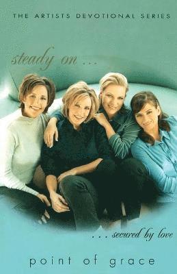 Point Of Grace, Point of Grace - Steady On, Häftad