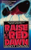 Raise the Red Dawn: Raise the Red Dawn 1