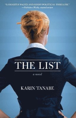 Karin Tanabe - List, Häftad