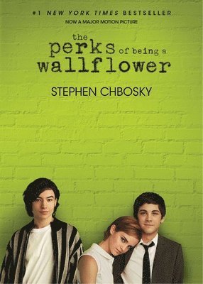 bokomslag The Perks of Being a Wallflower. Movie Tie-In
