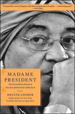 Helene Cooper - Madame President: The Extraordinary Journey of Ellen Johnson Sirleaf, Häftad