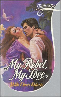 My Rebel, My Love 1