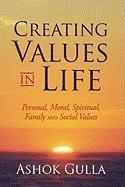 Creating Values in Life 1
