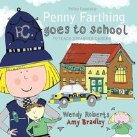 bokomslag Penny Farthing Goes to School