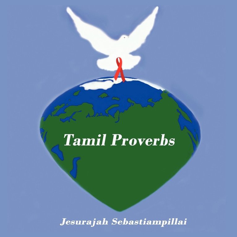 Jesurajah Sebastiampillai - Tamil Proverbs, Häftad