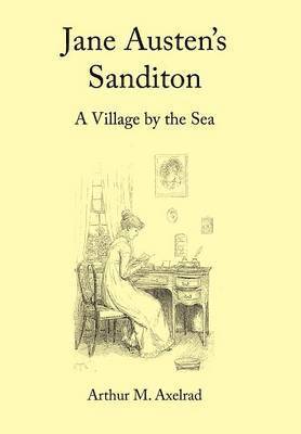 bokomslag Jane Austen's Sanditon: A Village by the Sea