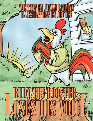 bokomslag Rudy the Rooster Loses His Voice