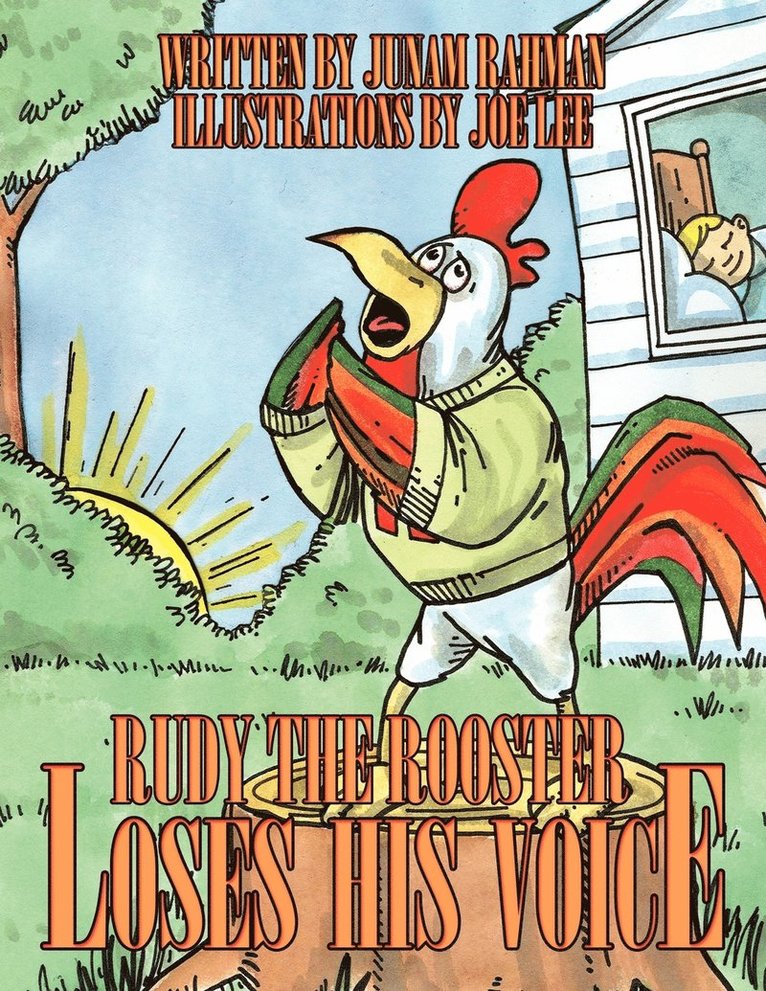 Rudy the Rooster Loses His Voice 1