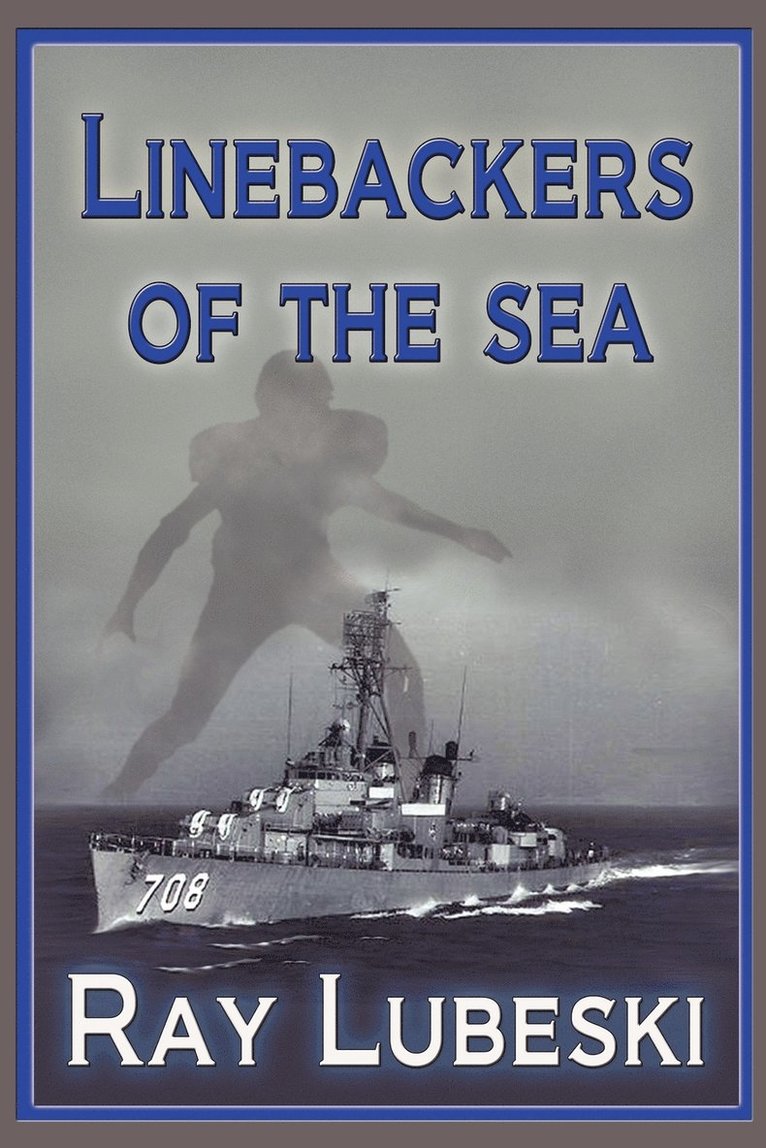 Linebackers Of The Sea 1