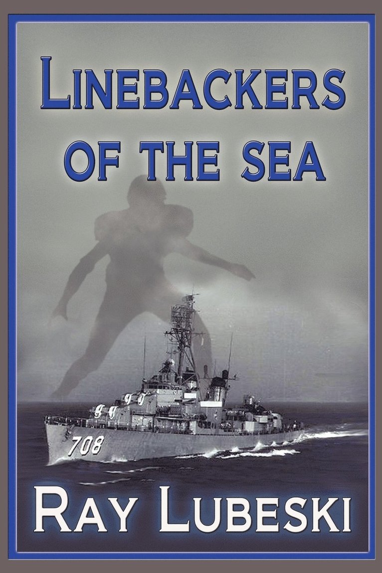 Linebackers Of The Sea