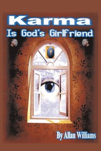 bokomslag Karma is God's Girlfriend