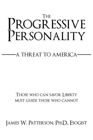 James W Patterson - Progressive Personality, Häftad