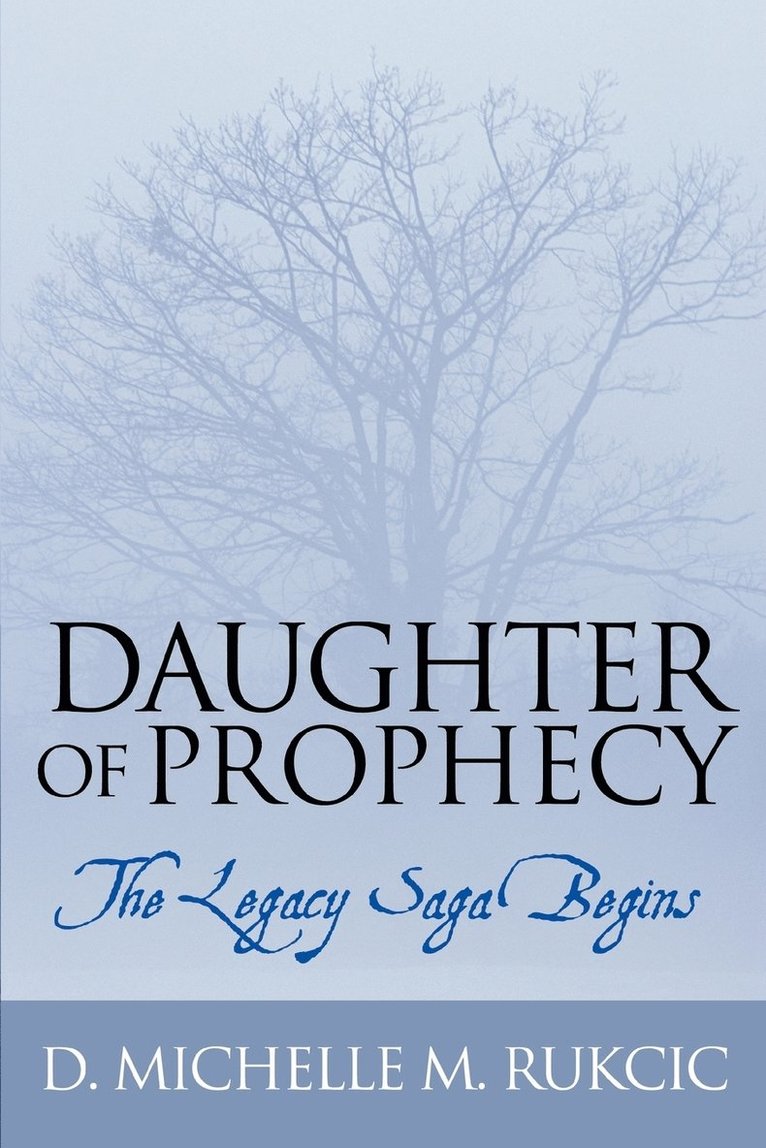 Daughter of Prophecy 1