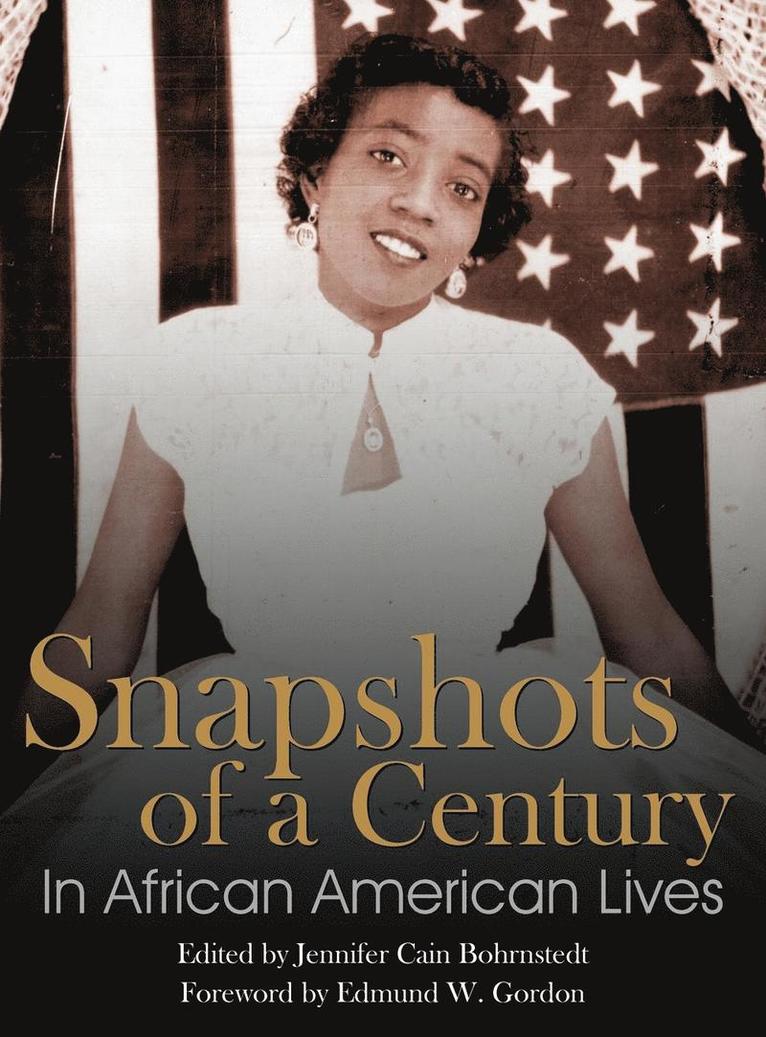 Snapshots of a Century in African American Lives 1