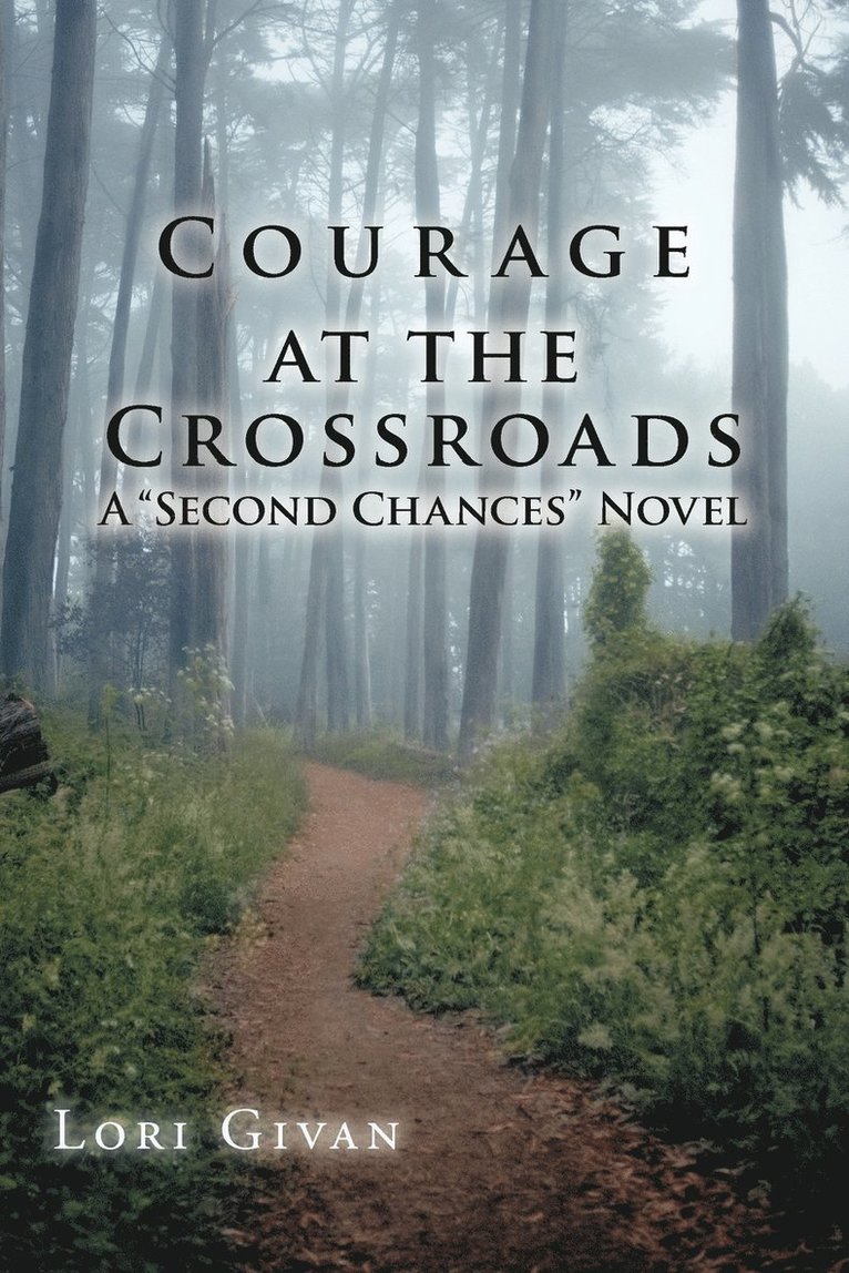 Courage at the Crossroads 1