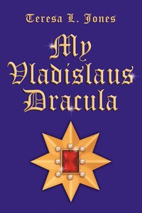 bokomslag My Vladislaus Dracula