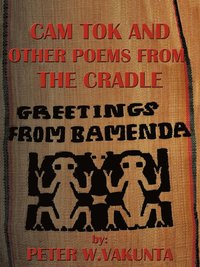 bokomslag CAM Tok and Other Poems from the Cradle