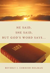 bokomslag He Said, She Said, But God's Word Says...