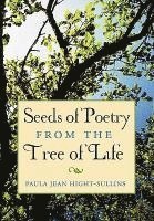 bokomslag Seeds of Poetry from the Tree of Life