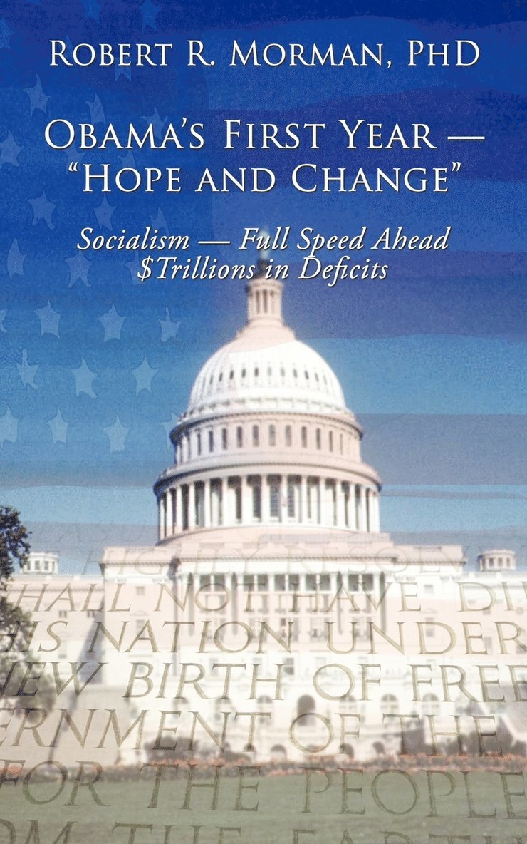 Obama's First Year - &quot;Hope and Change&quot; 1