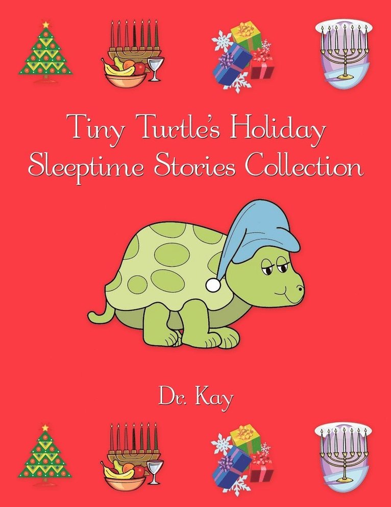 Tiny Turtle's Holiday Sleeptime Stories Collection 1