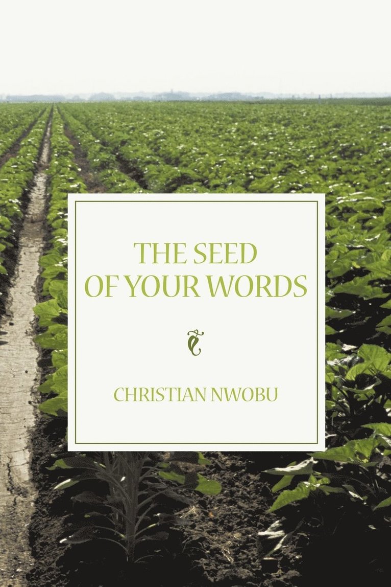 The Seed of Your Words 1