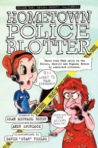 bokomslag Hometown Police Blotter