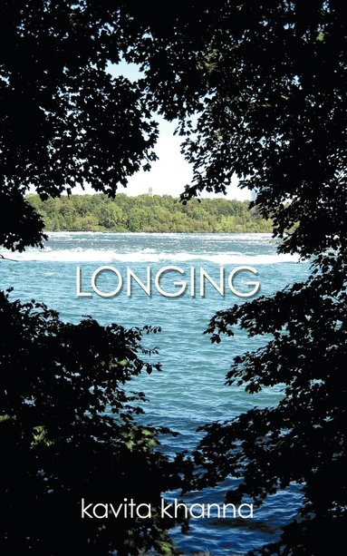 Kavita Khanna - Longing, Häftad