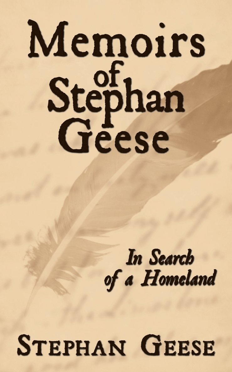 Memoirs of Stephan Geese 1