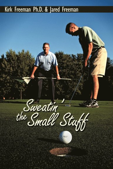 bokomslag Sweatin' the Small Stuff