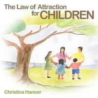 bokomslag The Law of Attraction for Children