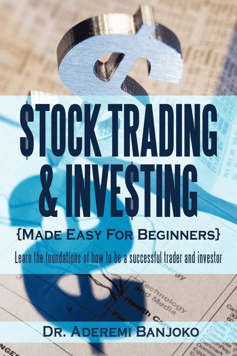 Stock Trading & Investing Made Easy For Beginners 1