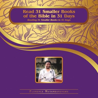 bokomslag Read 31 Smaller Books of the Bible in 31 Days