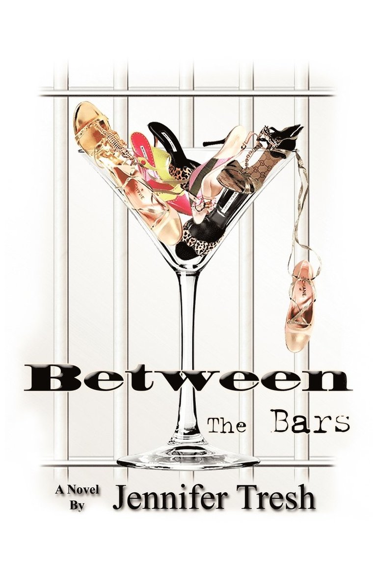 Between the Bars 1