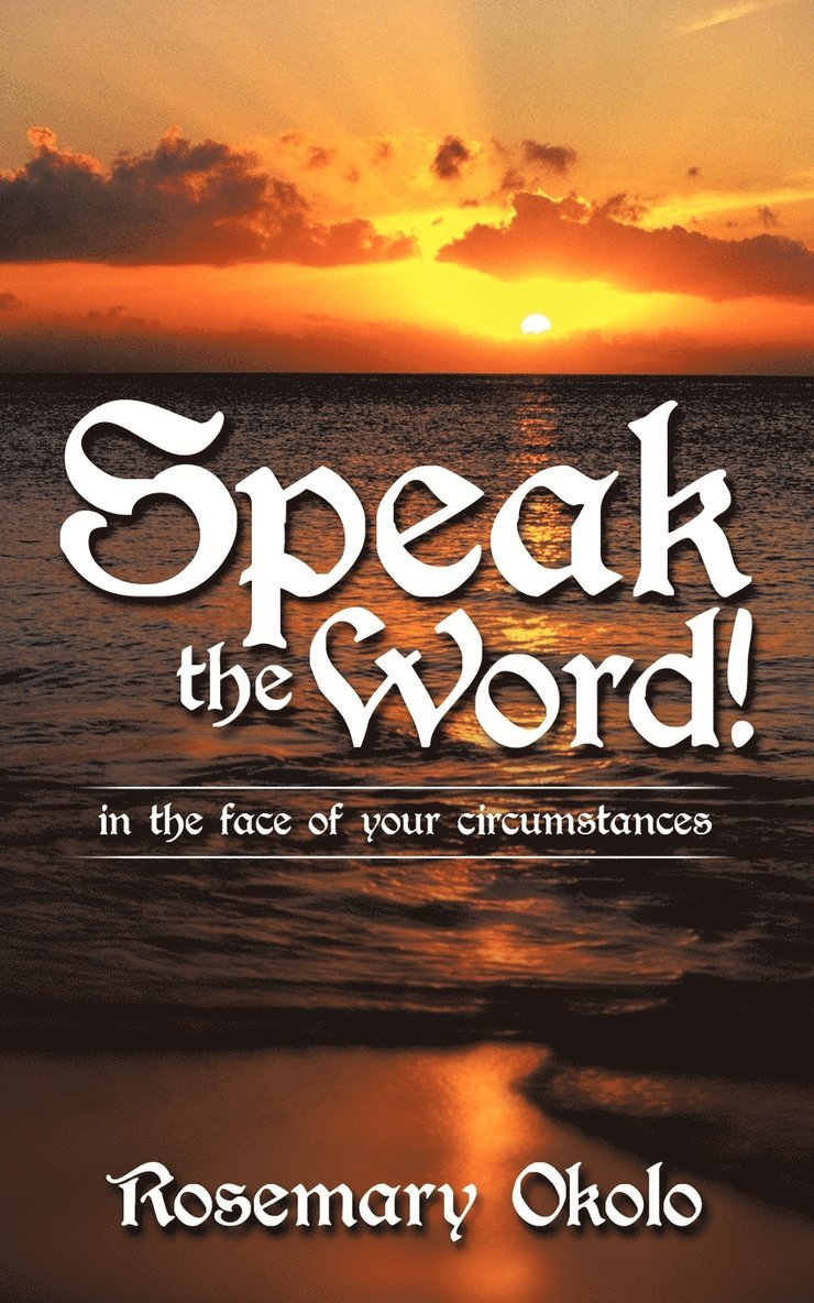 Speak the Word! 1