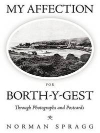 bokomslag My Affection for Borth-y-Gest