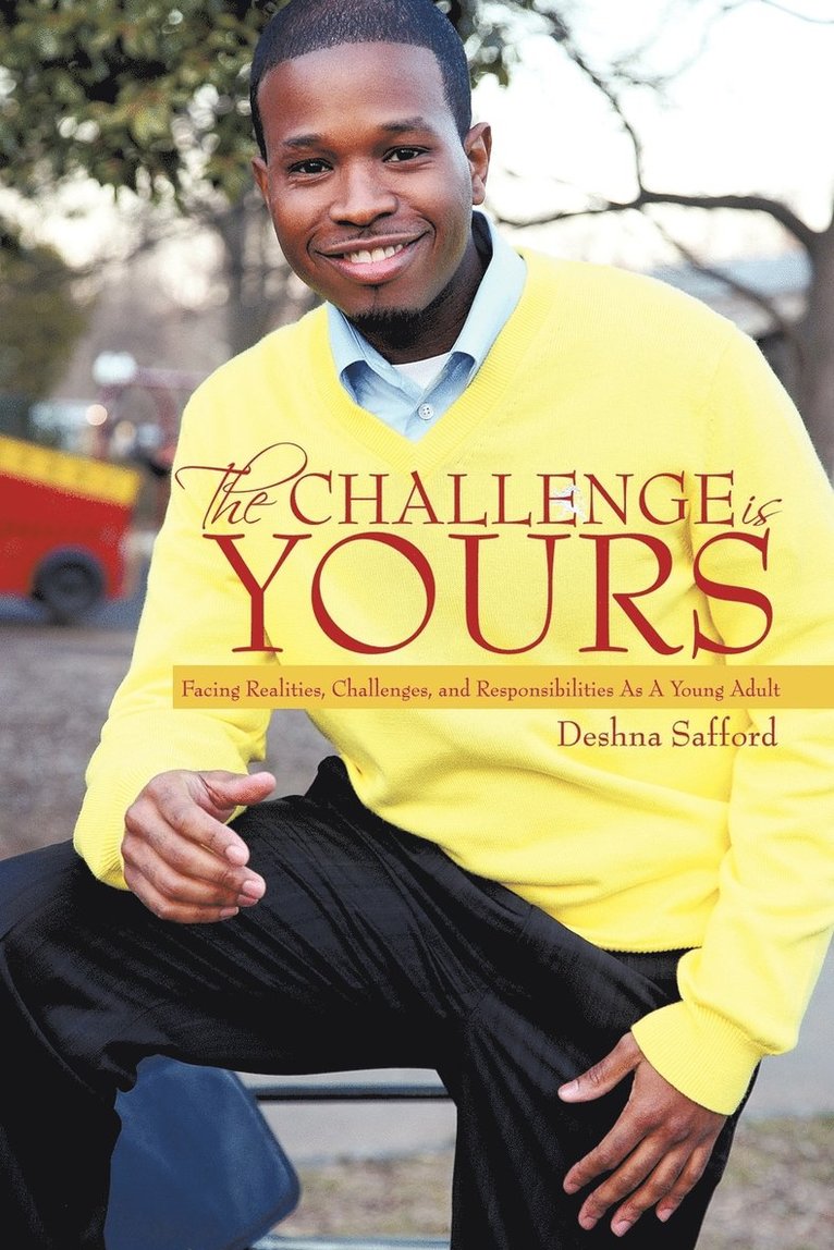 The Challenge Is YOURS 1