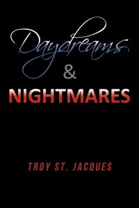 bokomslag Daydreams & Nightmares