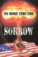 bokomslag No More Time For Sorrow