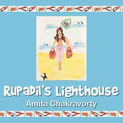 Amita Chakravorty - Rupadil's Lighthouse, Häftad