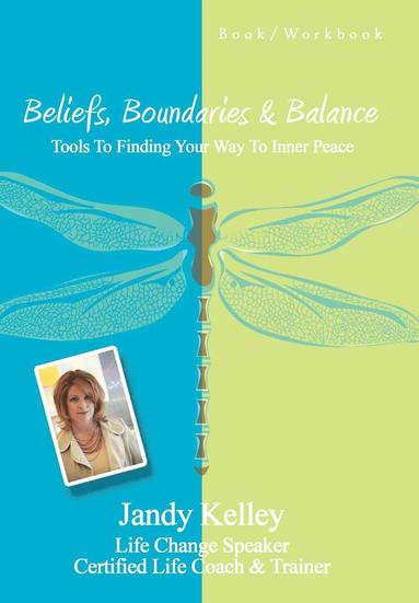 bokomslag Beliefs, Boundaries & Balance