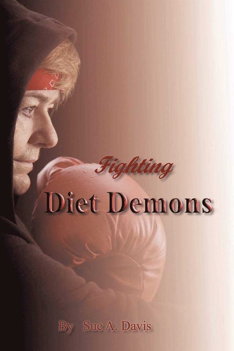 Fighting Diet Demons 1