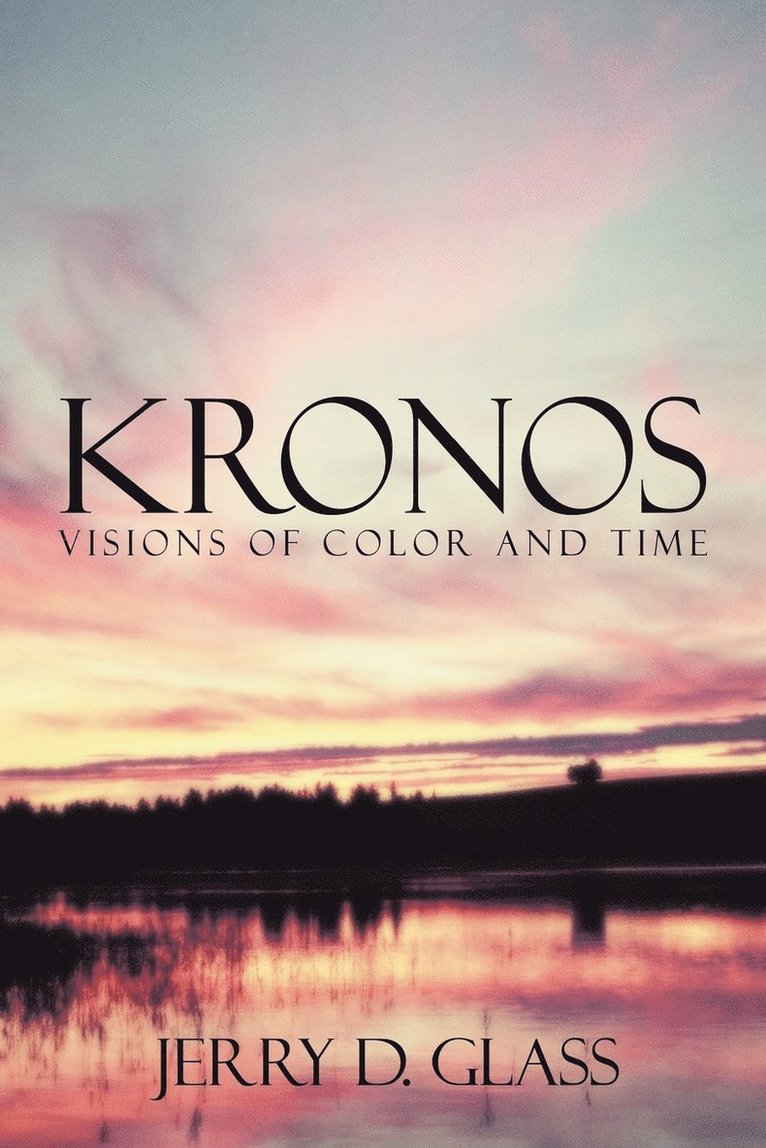 KRONOS Visions of Color and Time 1