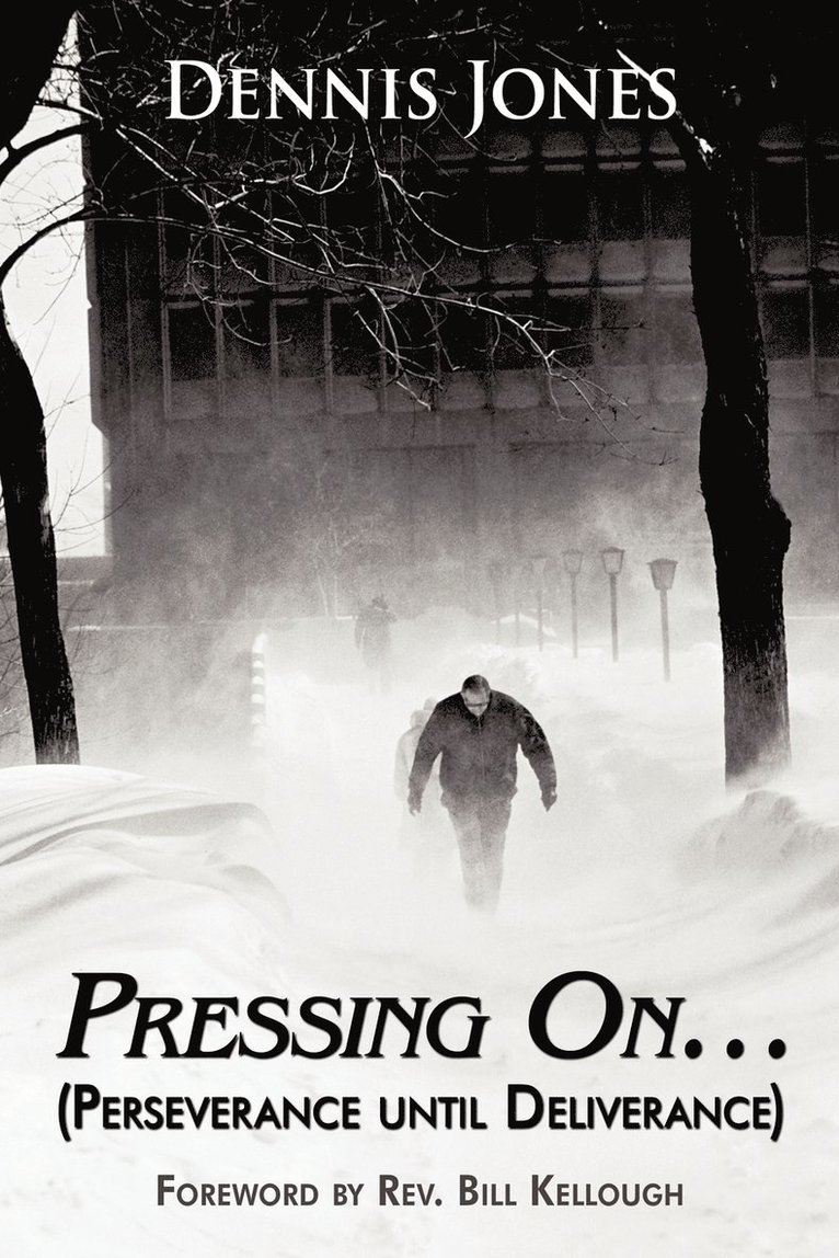 Pressing On... 1