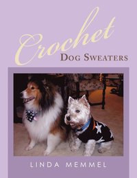 bokomslag Crochet Dog Sweaters